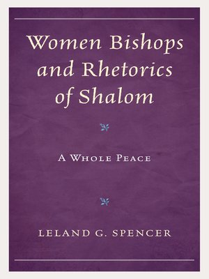 cover image of Women Bishops and Rhetorics of Shalom